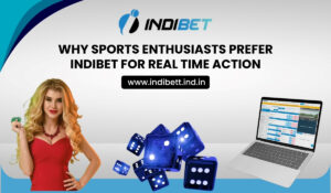 Read more about the article Why Sports Enthusiasts Prefer Indibet for Real-Time Action?