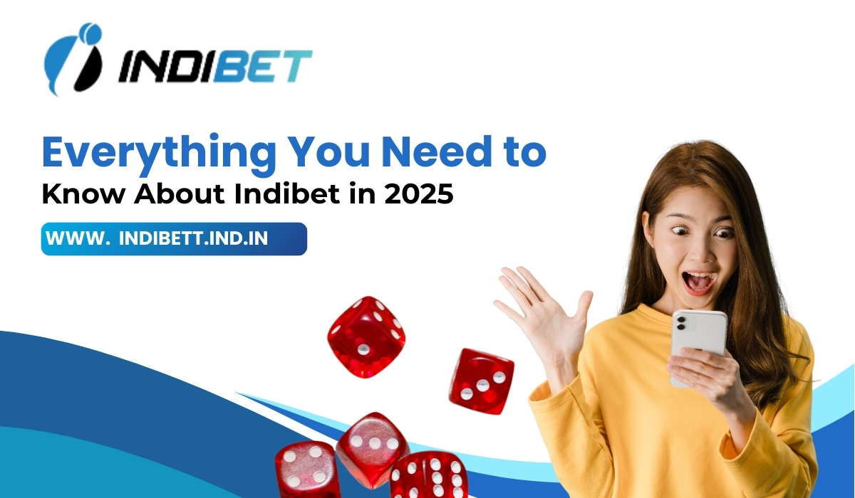 Read more about the article Everything You Need to Know About Indibet in 2025