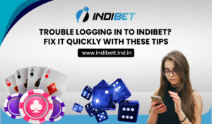 Read more about the article Trouble Logging In to Indibet? Fix It Quickly With These Tips